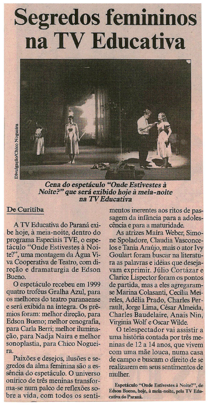 Folha de Londrina: Female secrets on TV Educativa