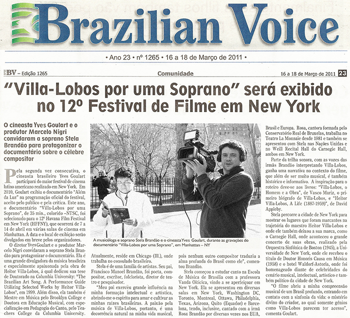 Brazilian Voice: Villa-Lobos by a Soprano will screen at the 12th Film Festival in New York